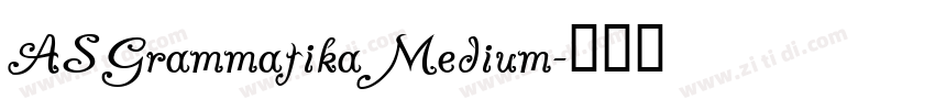 ASGrammatika Medium字体转换